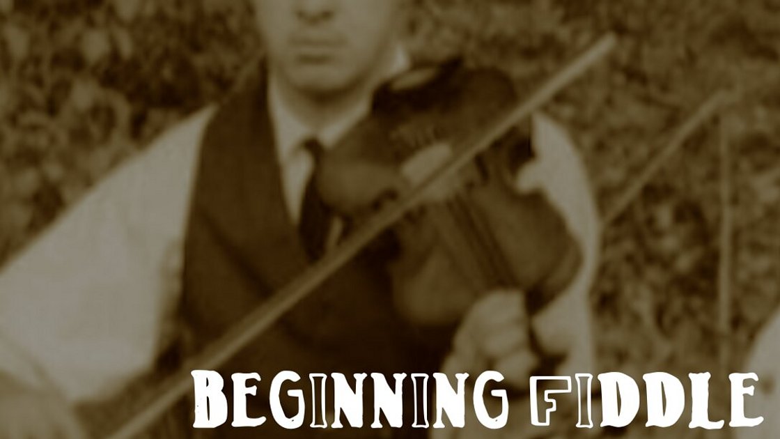 Beginning Fiddle with Glendon Jones - An Eight-Week Group Class