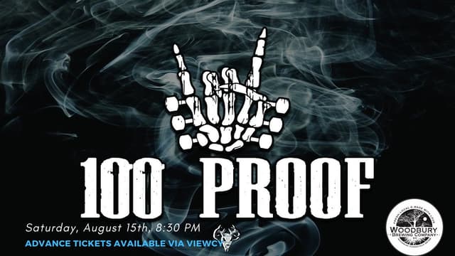 100 Proof at the Woodbury Brewing Company
