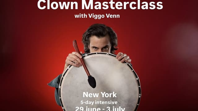 5 Day Clown Masterclass w/ Viggo Venn