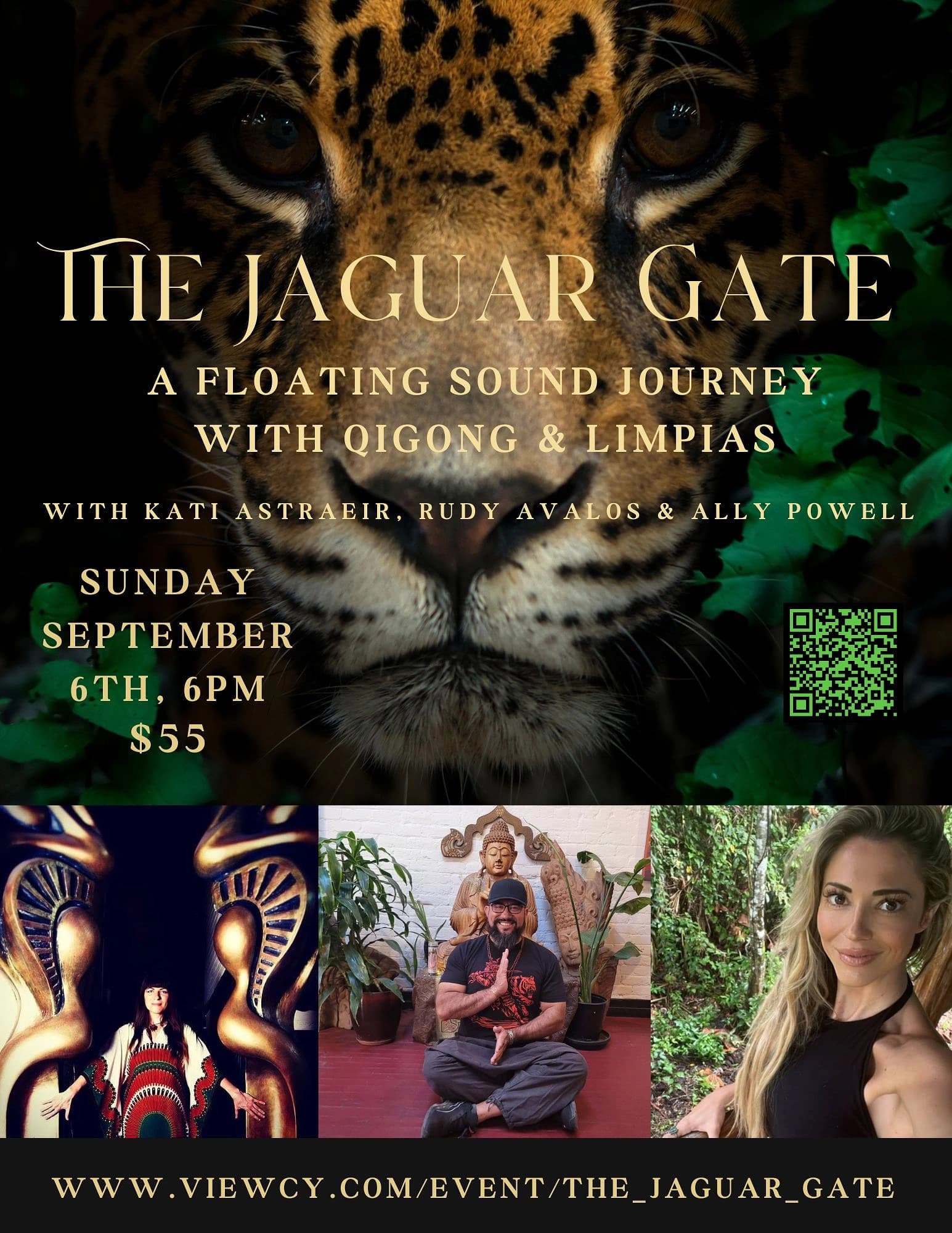 THE JAGUAR GATE - A Floating Sound Journey with Qigong & Limpias with Kati Astraeir, Rudy Avalos & Ally Powell