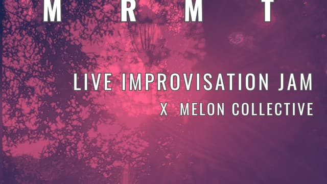IMPROMPTU - Live Improvisation Jam with Melon Collective