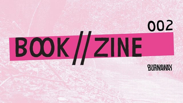 BOOK // ZINE 002
