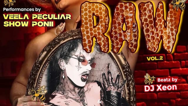 Veela Peculiar & PONII's RAW: A Drag & Dance Party