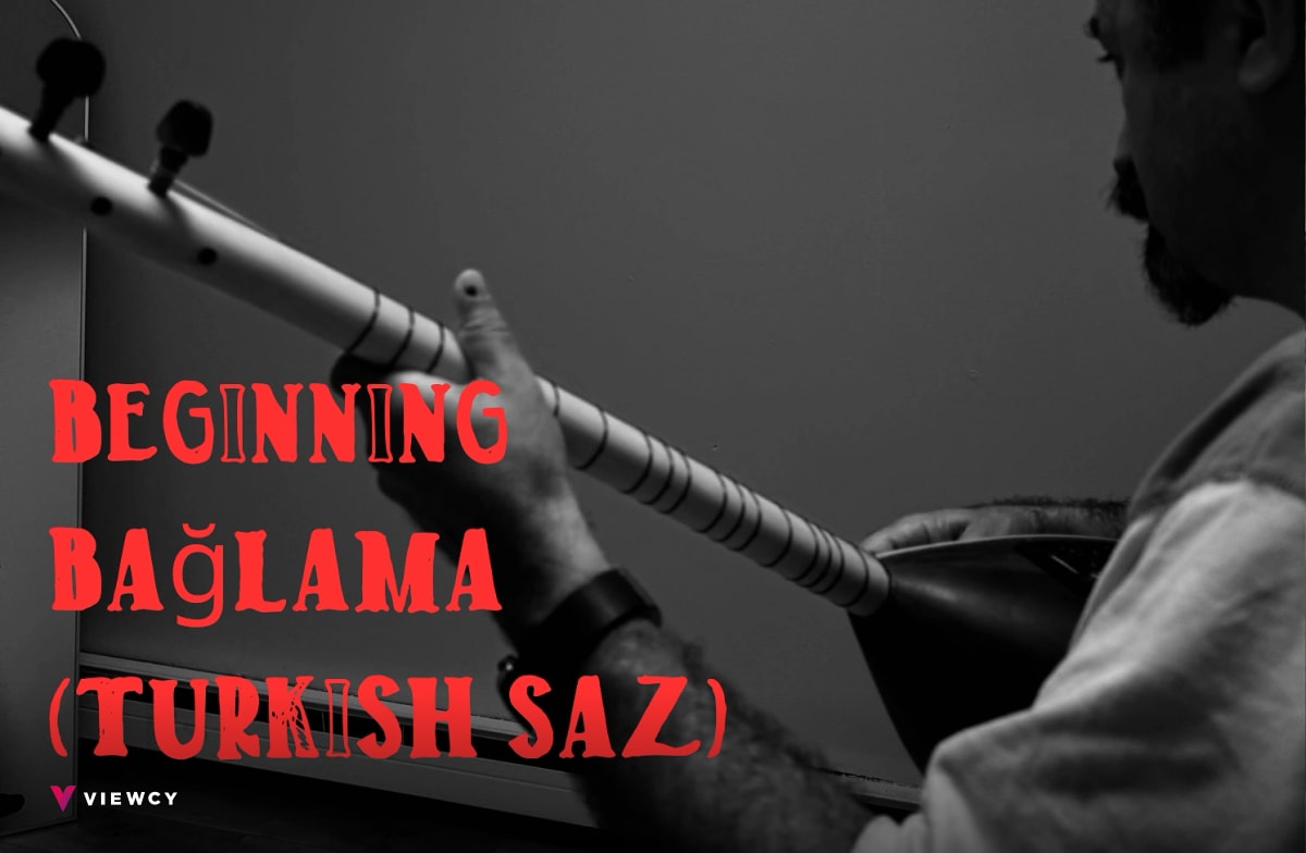 Beginning Bağlama (Saz) with Ercan Alkan - An Eight-Week Group Class