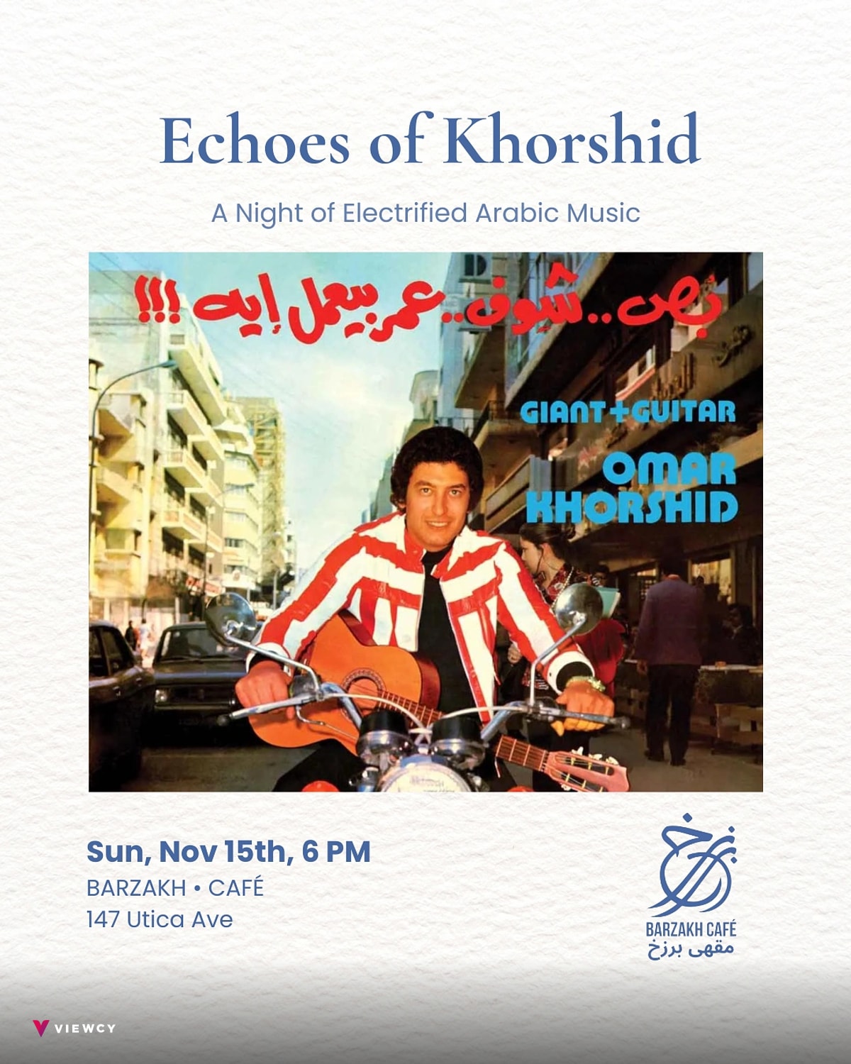 Echoes of Khorshid: A Night of Electrified Arabic Music